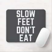 Slow Feet Don't Eat Baseball マウスパッド (マウス)