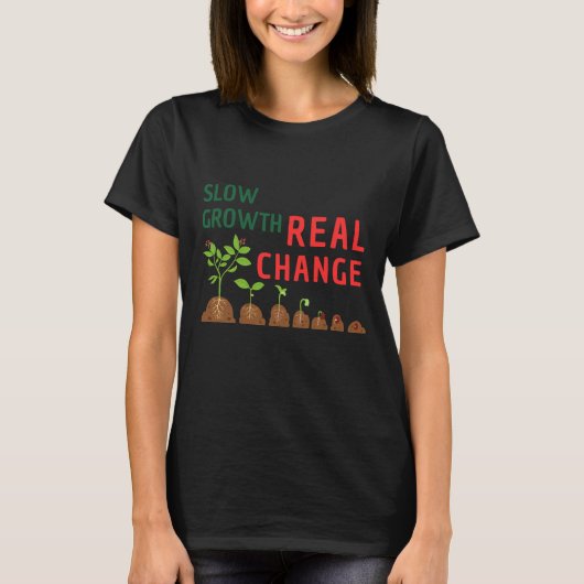 Slow Growth Real Change – Personal Growth Illustra Tシャツ (正面)