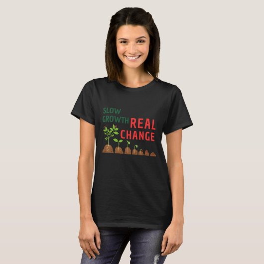 Slow Growth Real Change – Personal Growth Illustra Tシャツ (正面フル)