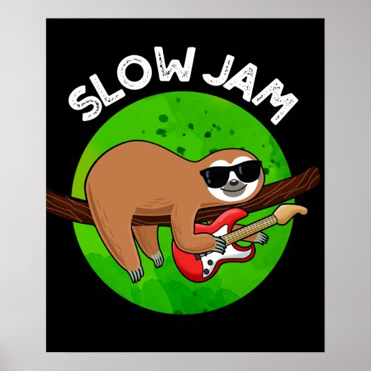 Slow Jam おもしろい Music Animal Pun Dark BG ポスター (正面)