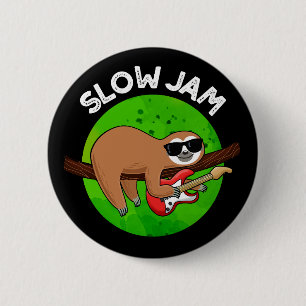 Slow Jam おもしろい Music Animal Pun Dark BG 缶バッジ