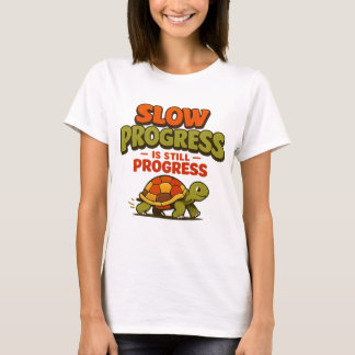 Slow Progress Is Still Progress Turtle Motivation Tシャツ
