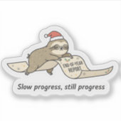 Slow Progress Still Progress Sloth Sticker  シール (正面)