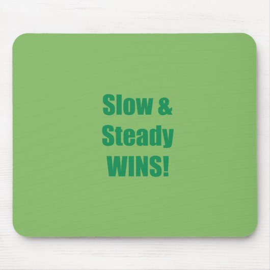 Slow & Steady WINS! マウスパッド (正面)