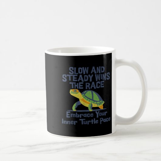 Slow Steady Wins The Race Inner Turtle Pace Funny コーヒーマグカップ (右)