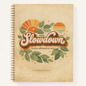 slowdown, you’re allowed to rest Design ノートブック (正面)