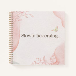 Slowly Becoming Aesthetic Notebook ノートブック