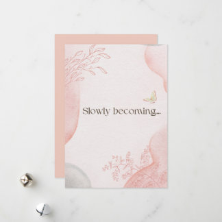 Slowly Becoming Greeting Card | Soft Encouragement シーズンカード