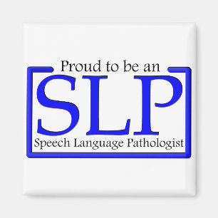 SLPがあること誇りを持った マグネット