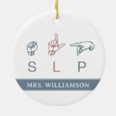 SLPのパーソナライズされた言語病理医の認識 セラミックオーナメント (裏面)