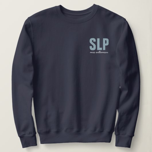 SLPパーソナライズされた言語病理学者 スウェットシャツ (デザイン正面)