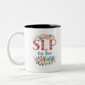 SLP今後の言語病理学花 ツートーンマグカップ (左)