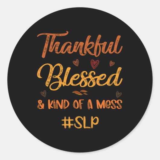 SLP感謝賛美と混乱の一種Thanksgivi ラウンドシール (正面)