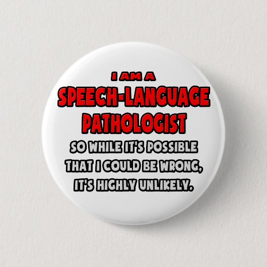 SLP おもしろい ..非常に可能性の低い 缶バッジ (正面)