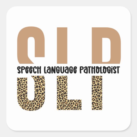 SLP cheetah print Speech language pathologist gift スクエアシール (正面)