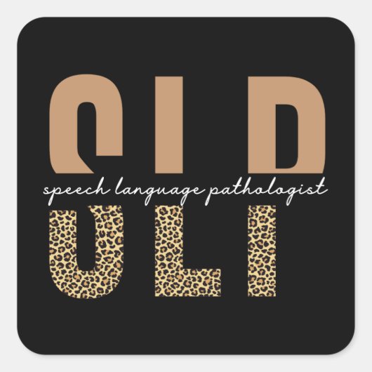 SLP cheetah print Speech language pathologist gift スクエアシール (正面)