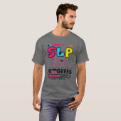 SLP In Progress Future Speech Language Pathologist Tシャツ (正面フル)