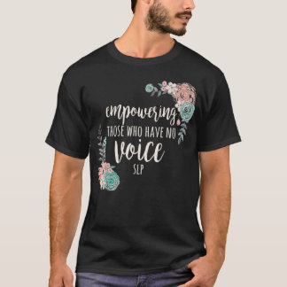 SLP Speech Therapy for Language Pathologists Tシャツ