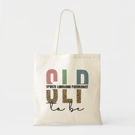 SLP to be – 将来の言語病理医ギフト トートバッグ (正面)