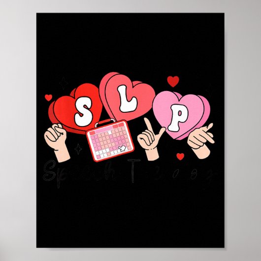Slp Valentine's Day Speech Language Pathologist St ポスター (正面)