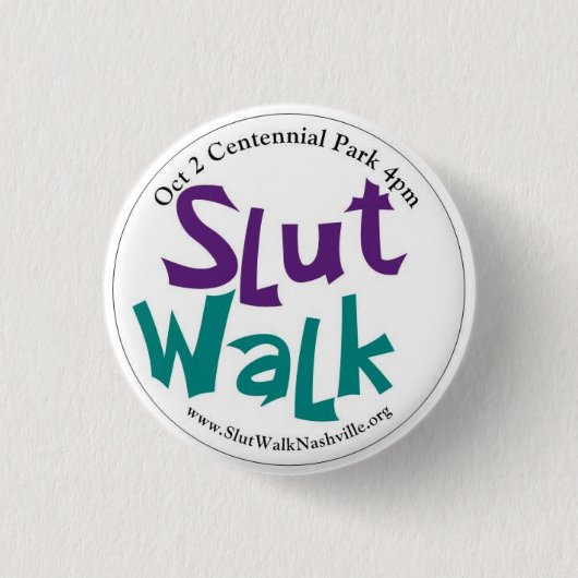 SlutWalkの円形ボタン 缶バッジ (正面)