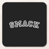 SMACK スクエアペーパーコースター (正面)