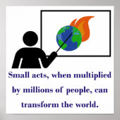 Small Acts When Multiplied By Millions - Climate C ポスター (正面)