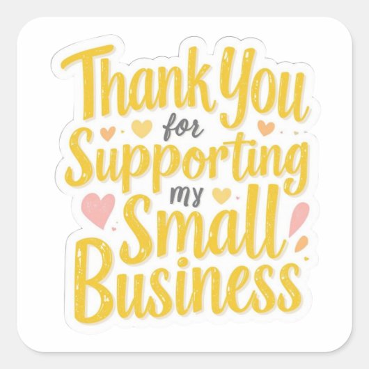 Small Business Thank You Sticker スクエアシール (正面)