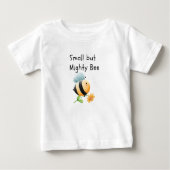 Small but mighty bee ベビーTシャツ (正面)