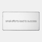 Small Efforts Desk Mat デスクマット (正面)