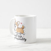 Small Legs Huge Personality Cute Corgi Quote コーヒーマグカップ (正面左)