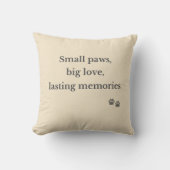 Small Paws Big Love Memorial Pillow クッション (正面)