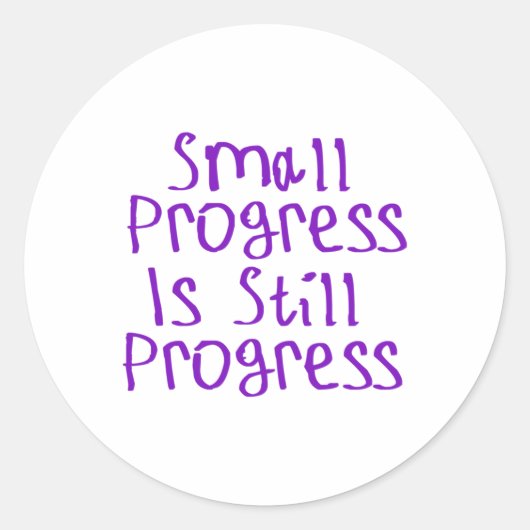 Small Progress Is Still Progressステッカー ラウンドシール (正面)