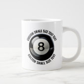 Small Size Personalized Text Pool 8 Ball Custom ジャンボコーヒーマグカップ (右)