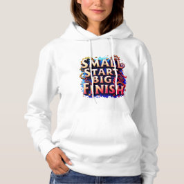 Small Start Big Finish Women’s Hoodie – Underdog D パーカ