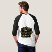 Small Steps Daily Big Money Motivation T-Shirt Tシャツ (裏面フル)