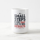 Small Steps Every Day Lead – Motivational Quote De コーヒーマグカップ (中央)