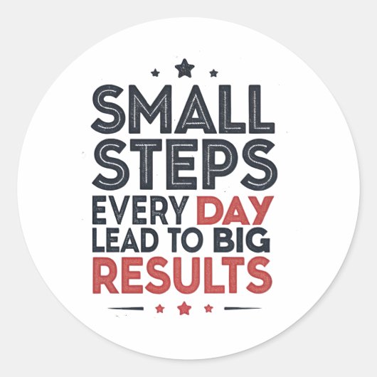 Small Steps Every Day Lead – Motivational Quote De ラウンドシール (正面)