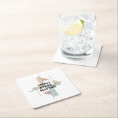 Small Steps Matter Modern スクエアペーパーコースター (インサイチュ)