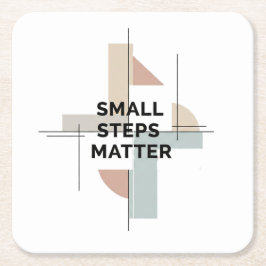 Small Steps Matter Modern Coaster スクエアペーパーコースター