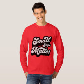 small Steps matter motivational Quote Tシャツ (正面フル)