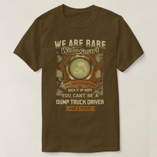 Smart Dump Truck Driver 1 Tシャツ (デザイン正面)