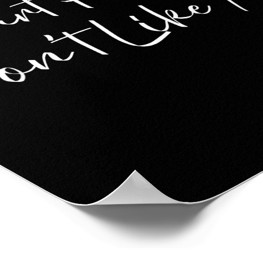 Smart People Don't Like Me Litical Saying  ポスター (角)