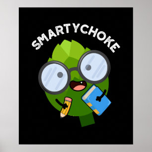 Smartychoke おもしろい Artichoke Pun濃いBG ポスター