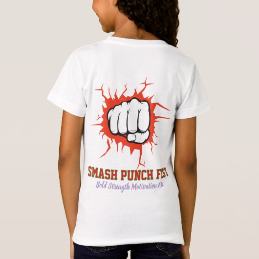 Smash Punch Fist – Bold Strength Motivation Art Tシャツ (裏面)