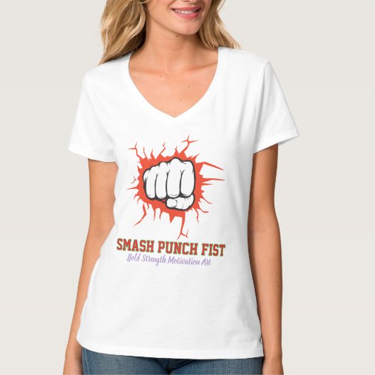 Smash Punch Fist – Bold Strength Motivation Art Tシャツ (正面)