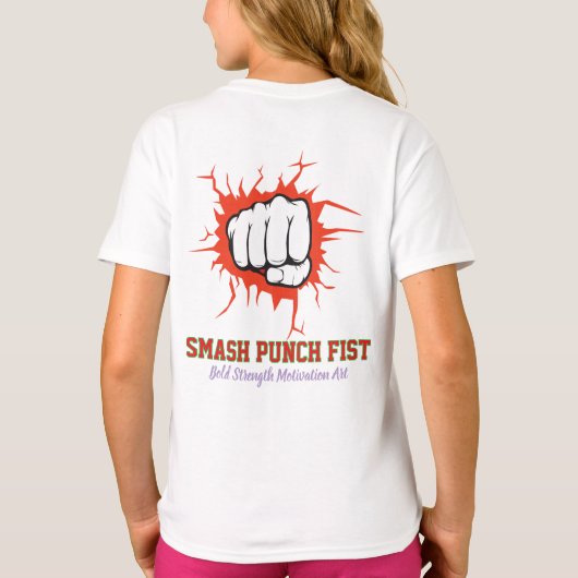 Smash Punch Fist – Bold Strength Motivation Art Tシャツ (裏面)