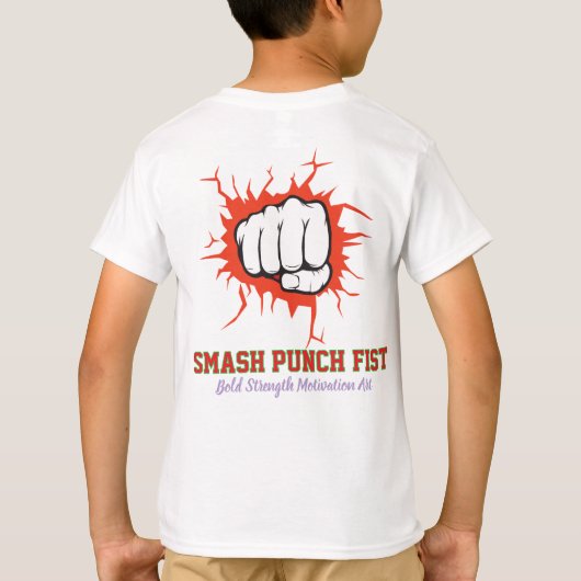 Smash Punch Fist – Bold Strength Motivation Art Tシャツ (裏面)