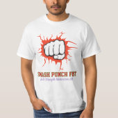 Smash Punch Fist – Bold Strength Motivation Art Tシャツ (正面)