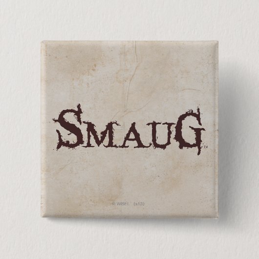 SMAUG™名前 缶バッジ (正面)
